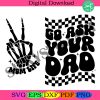 go-ask-your-dad-svg-png-funny-mom-svg-png-funny-mama-shirt-sarcastic-mom-svg-png-mom-life-svg-png-digital-download