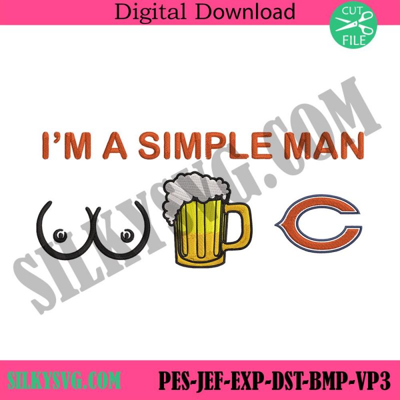 im-a-simple-man-chicago-bears-embroidery-design-file-png