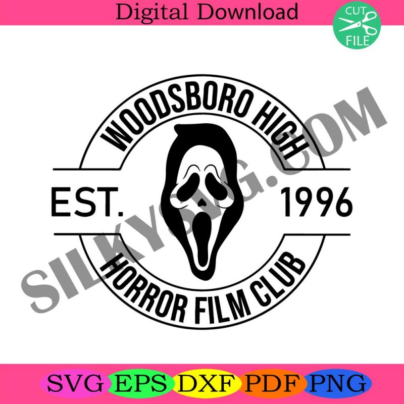 woodsboro-horror-film-club-svg-ghost-face-svg-scream-svg-favorite-scary-movie-svg-scream-svg-woodsboro-svg-horror