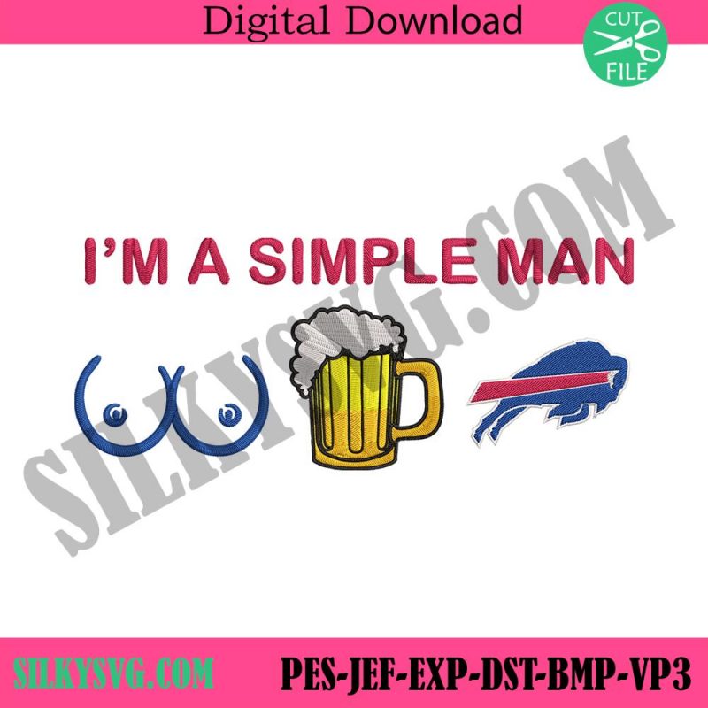 im-a-simple-man-buffalo-bills-embroidery-design-file-png