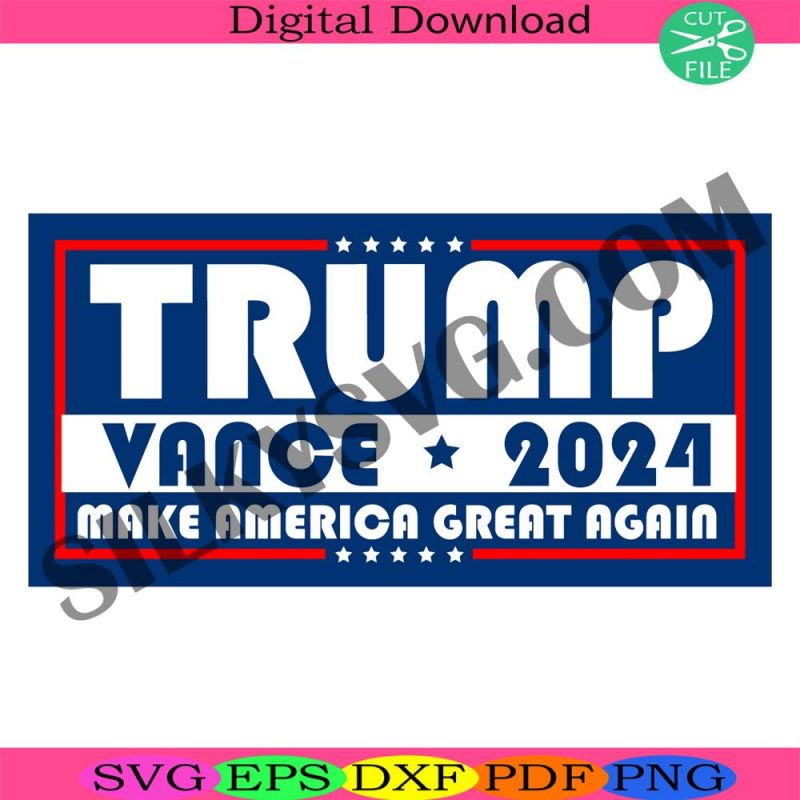 trump-vance-svg-donald-trump-svg-jd-vance-svg-make-america-great-again-svg-maga-svg-trump-2024-svg-trump-president-svg