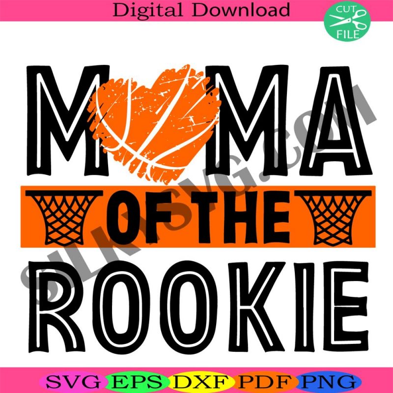 mama-of-the-rookie-svg-mothers-day-svg-for-mom-svg-basketball-rookie-svg-basketball-mom-svg-basketball-svg