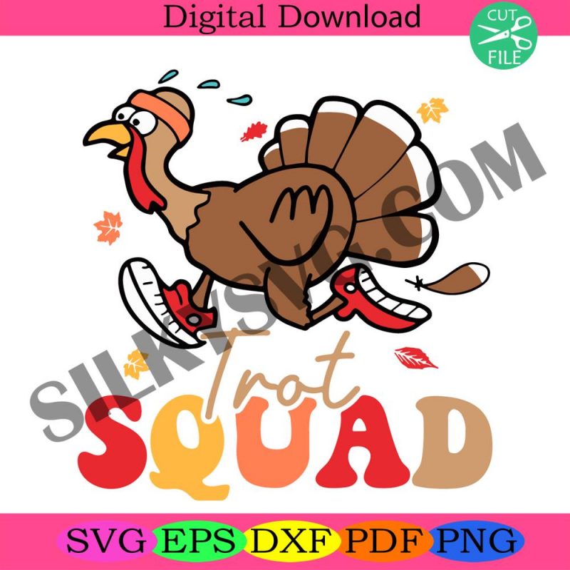 trot-squad-svg-thanksgiving-turkey-trot-svg-turkey-run-svg-thanksgiving-2023-svg-quote-friend-thanksgiving-svg