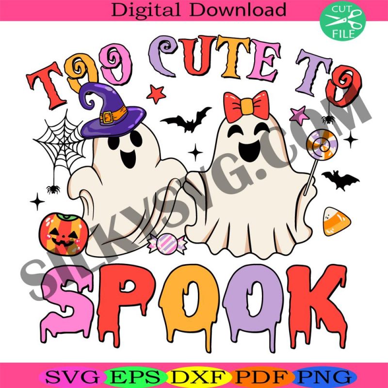 too-cute-to-spook-halloween-svg-kids-halloween-svg-children-halloween-svg-cute-pumpkin-svg-design-sublimation-cute-ghosts-svg