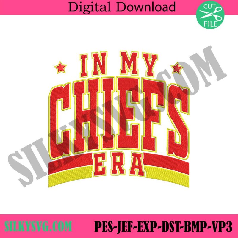 in-my-chiefs-era-embroidery-digital-files-travis-kelce-and-swift-embroidery-digital-download-kansas-city-chiefs-era-embroidery-digital-download-files