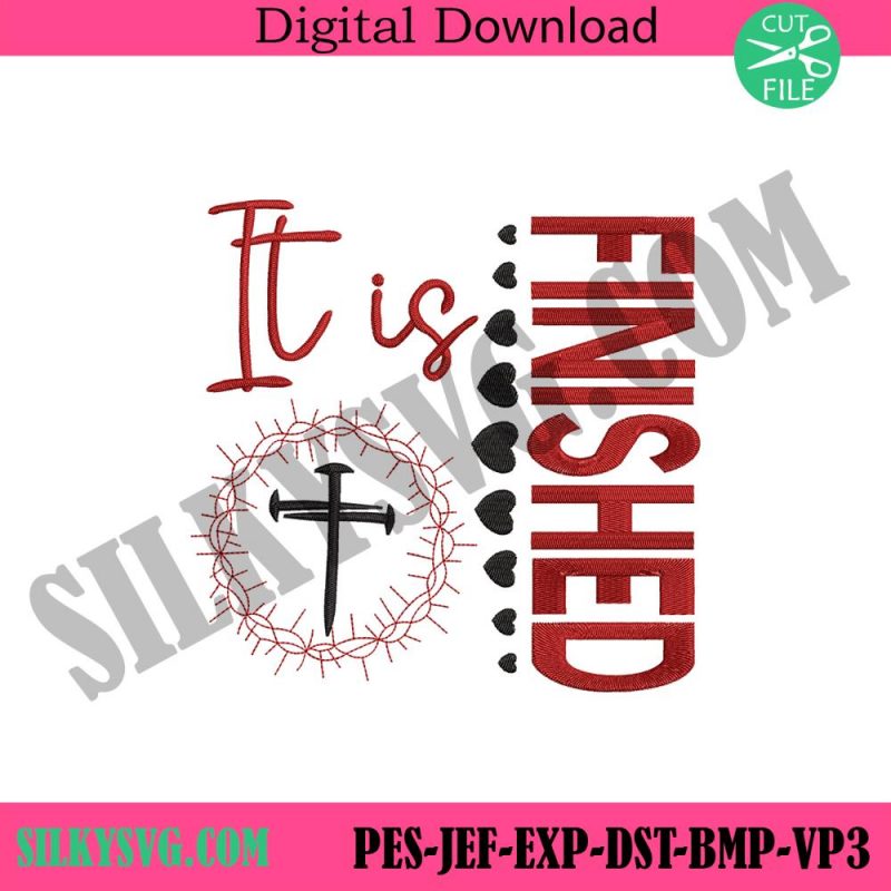 it-is-finished-embroidery-digital-download-bible-verse-embroidery-instant-file-crown-of-thorns-embroidery-instant-digital-download-design