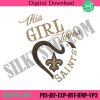 this-girl-loves-saints-logo-embroidery-design-saints-machine-embroidery-download-file