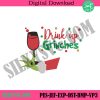 drink-up-grinches-machine-embroidery-download-design-christmas-grinch-embroidery-design-grinch-wine-digital-embroidery