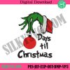 days-till-christmas-machine-embroidery-file-instants-the-grinch-christmas-hand-embroidery-digital-file-downloads