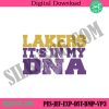 lakers-its-in-my-dna-embroidery-download-files-los-lakers-logo-machine-embroidery-digital-files-nba-los-lakers-embroidery-instant-file