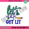 let-get-lit-machine-embroidery-download-digital-let-get-lit-4th-of-july-embroidery-digital-design-independence-day-embroidery-digital-instant-download