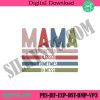 mama-stressed-blessed-sometimes-embroidery-download-mother-day-embroidery-download-design-mama-embroidery-instant-files