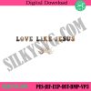 love-like-jesus-embroidery-design-files-religious-embroidery-download-jesus-machine-embroidery-design-download-digital-instant-files