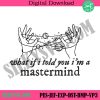 what-if-i-told-you-im-a-mastermind-embroidery-files-taylor-swift-fan-embroidery-download-taylor-swift-design-files-embroidery-download-files