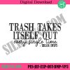 trash-takes-itself-out-embroidery-design-files-taylor-swift-embroidery-digital-1989-taylor-swift-embroidery-file-digital-design