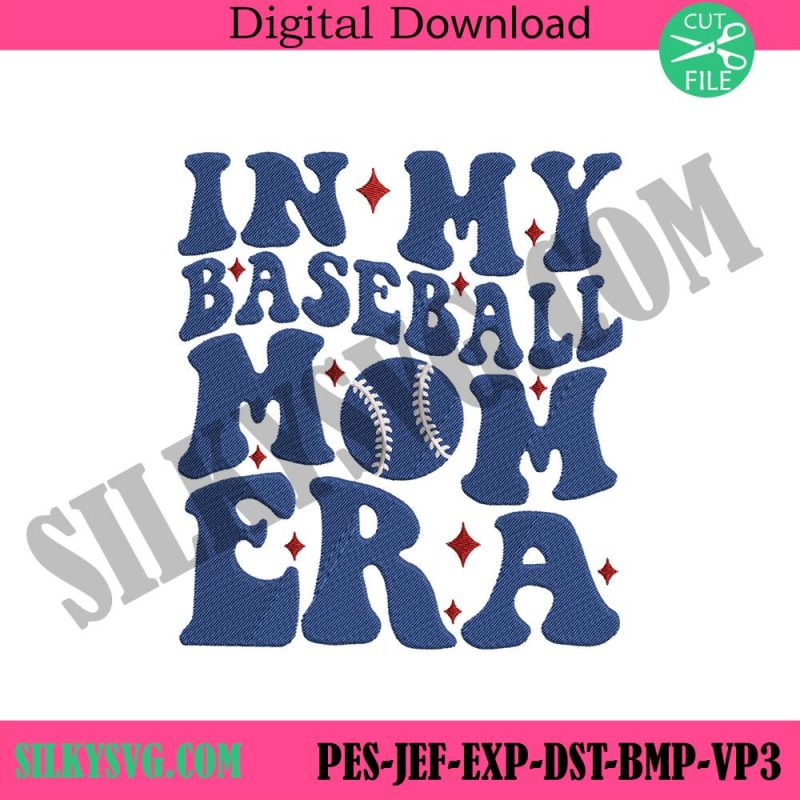 in-my-baseball-mom-era-embroidery-download-digital-mothers-day-embroidery-design-instant-sports-mom-embroidery-design-instant-files