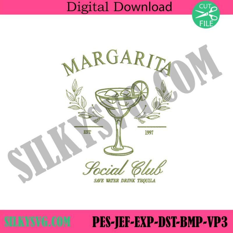 margarita-machine-embroidery-design-social-club-embroidery-download-1997-margarita-social-club-embroidery-digital-instant-file-design