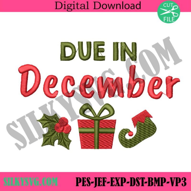 due-in-december-christmas-embroidery-design-instant-download