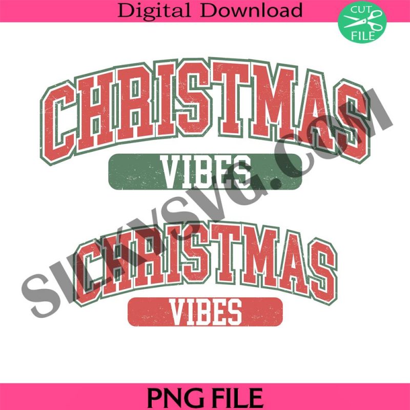 christmas-vibes-varsity-png-merry-christmas-sublimation-design-downloads-christmas-shirt-design-digital-download