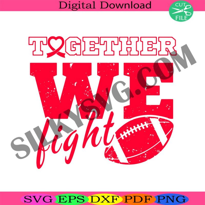 sickle-cell-awareness-svg-together-we-fight-svg-football-cancer-svg-healthcare-svg-fight-svg-support-svg-tackle-cancer-svg