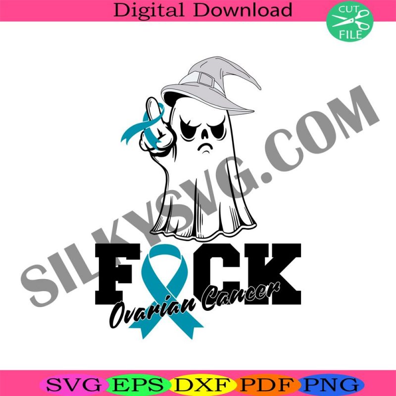 ovarian-cancer-svg-cancer-awareness-svg-cancer-ribbon-svg-fck-cancer-svg-halloween-cancer-svg-ghost-cancer-svg