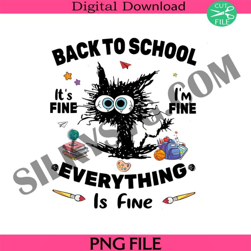 its-fine-im-fine-everything-is-fine-png-back-to-school-ts-fine-im-fin