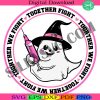 together-we-fight-svg-breast-cancer-svg-awareness-svg-boo-cancer-svg-world-breast-cancer-svg