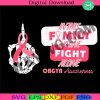 two-sides-in-this-family-no-one-fight-alone-svg-obgyn-awareness-svg-skeleton-cancer-svg-cancer-ribbon-svg-cancer-awareness-svg