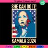 she-can-do-it-kamala-2024-svg-kamala-harris-president-2024-svg-kamala-harris-24-svg-2024-election-svg-vote-for-president-svg