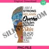 strong-melanin-queen-png-files-black-girl-pngg-black-girl-gifts-black-girl-love-png-sisters-png