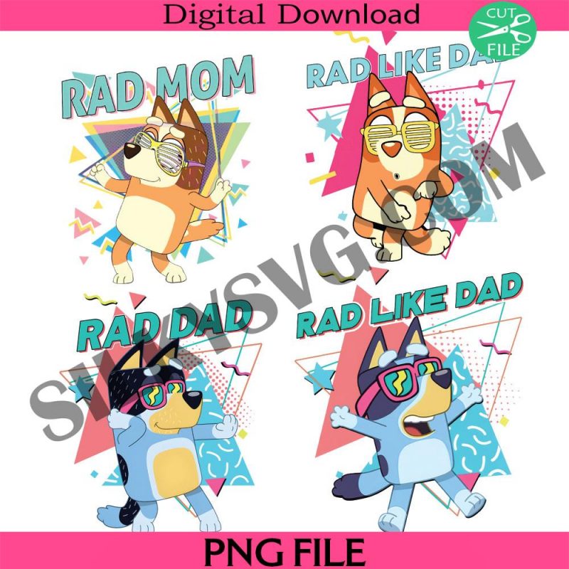 bluey-rad-dad-png-rad-like-dad-png-funny-bluey-png-rad-like-dad-shirt