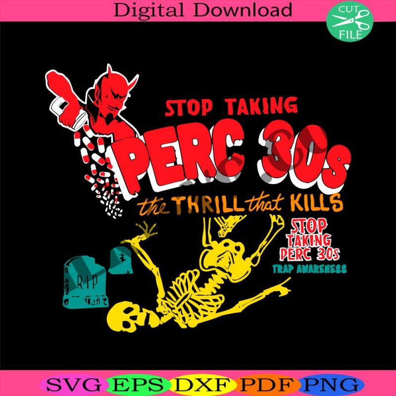 stop-taking-perc-30s-the-thrill-that-kills-stop-taking-perc