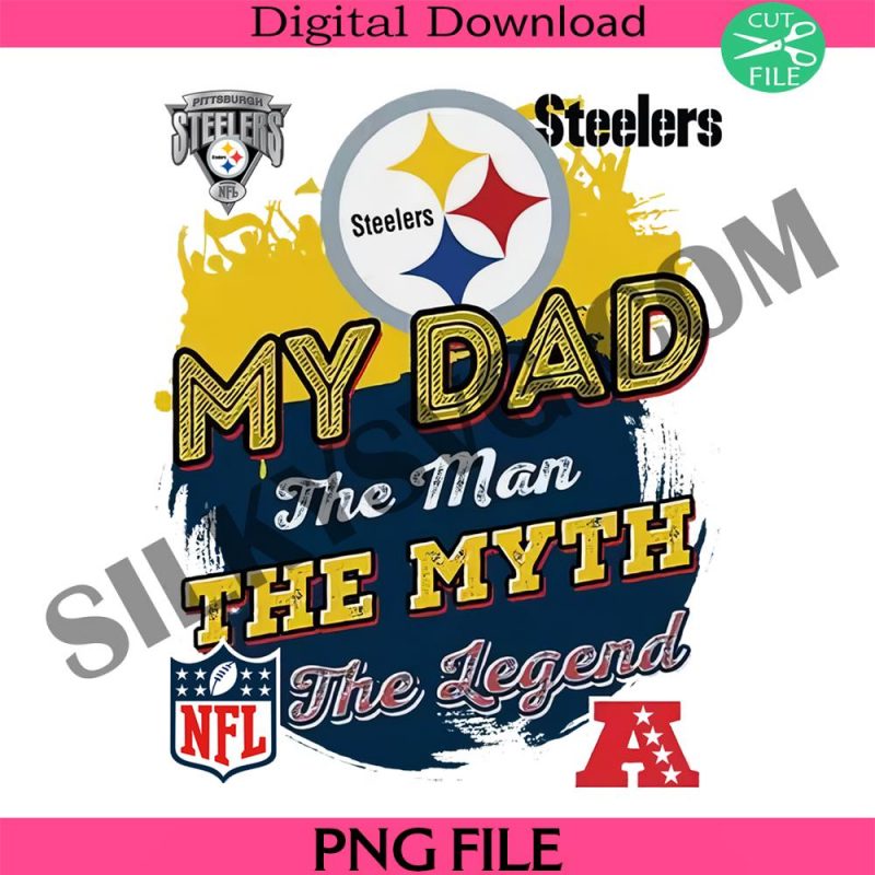 pittsburgh-steelers-my-dad-the-man-the-myth-the-legend-nfl-png-national-football-league-png-pittsbugh-steelers-png