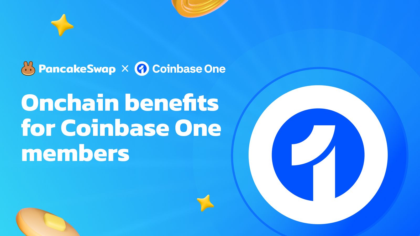 Round 3] PancakeSwap Adds Onchain Benefits for Coinbase One Members: $1,000  CAKE Airdrop Every Month | PancakeSwap