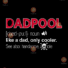 Dadpool like a dad only cooler svg FD26082020