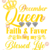 December queen faith and favor svg BD05082020