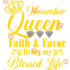 November queen faith and favor svg BD05082020