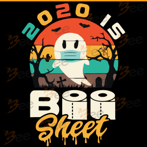 2020 is Boo Sheet Svg, 2020 svg, Boo wear mask svg, Boo Boo crew, Boo