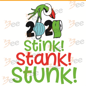 Stink Stank Stunk Svg, Christmas Svg, Grinch Svg, Quarantined