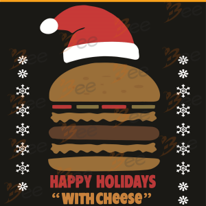 Happy Holidays With Cheese Svg, Christmas Svg, Hamburger Svg,