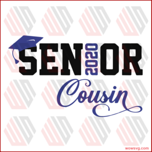 Senior Cousin 2020, senior svg, senior 2020,senior Cousin svg,