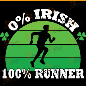 0 Percent Irish 100 Percent Runner Svg, Trending Svg, St Patrick Day