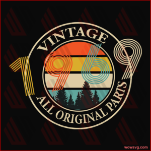 Vintage 1969 all original parts SVG Files For Silhouette, Files For