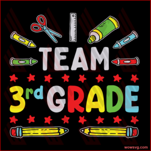 I team 3rd grade, 3rd grade svg, 3rd grade shirt, gift for 3rd grade,