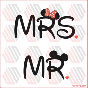 Mrs and Mr Svg, Disney Svg, Mickey Svg, Minnie Svg, Mickey Ears Svg,