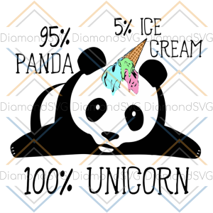 95% panda 5% ice cream 100% unicorn svg trending svg unicorn