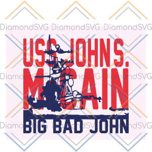 Big bad john, American Svg, 4th Of July Svg, Fourth Of July Svg,