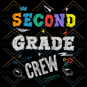Second grade crew svg, back to school svg, school svg, teacher svg,