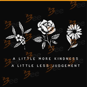 A Little More Kindness Svg, A Little Less Judgement Svg, Mom Svg,