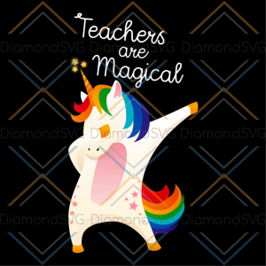 Teachers are magical svg trending svg unicorn svg